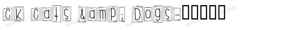 CK Cats & Dogs字体转换